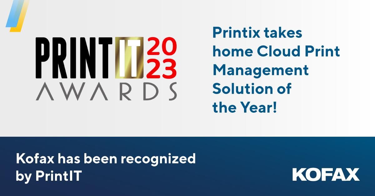 Kofax Printix has won the award for Print Management Solution of the Year in the cloud